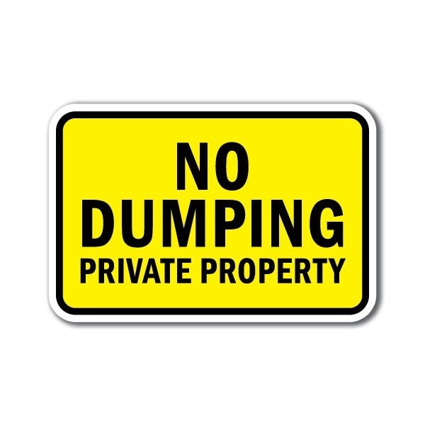 Signmission 18 in Height, 0.12 in Width, Aluminum, A-1218 No Dumping - PriProp, A-1218 No Dumping - PriProp A-1218 No Dumping - PriProp - main